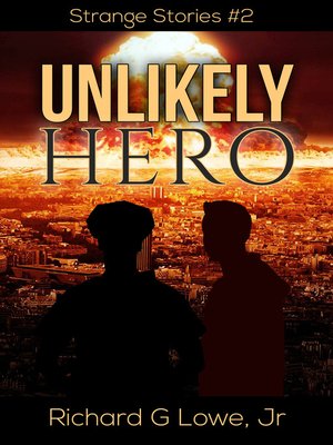 cover image of Unlikely Hero